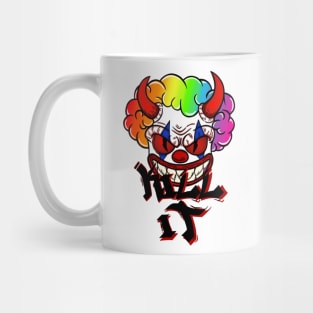 Kill it Killer Clown Mug